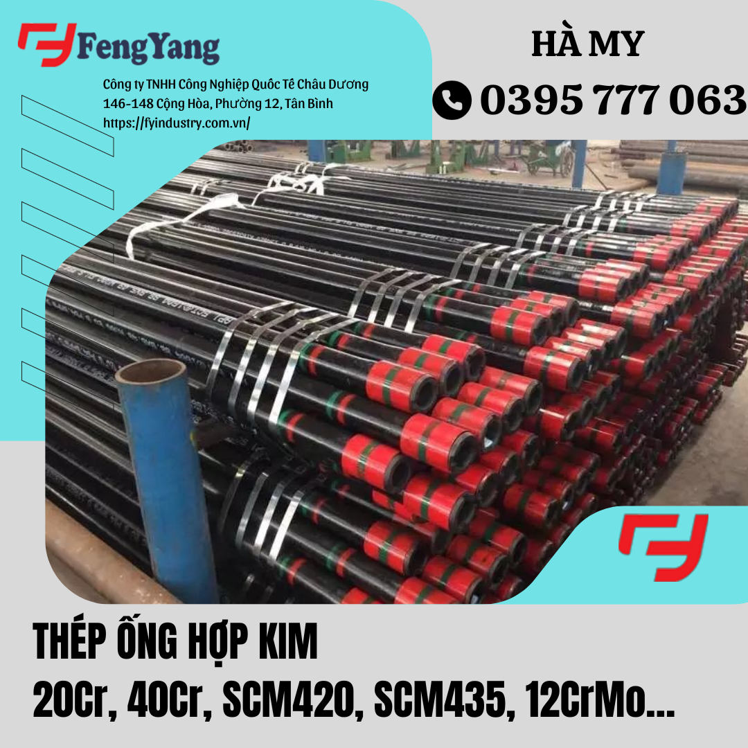 THÉP ỐNG HỢP KIM 20Cr, 40Cr, SCM420, SCM435, 12CrMo…
