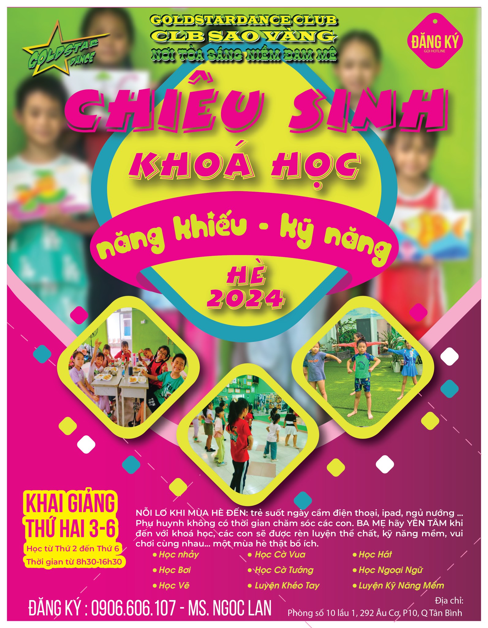 Chiêu sinh khóa Học Năng Khiếu-Kỹ Năng Hè 2024 tại quận Tân Bình , quận 11, quận