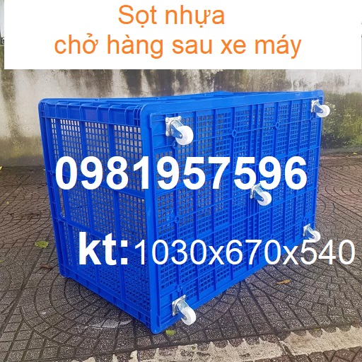 Sọt nhựa chở hàng xe máy dài 1m giá rẻ chất lượng cao