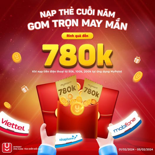 Nạp thẻ cuối năm, Nhận gói quà may mắn tới 780k trên MyPoint