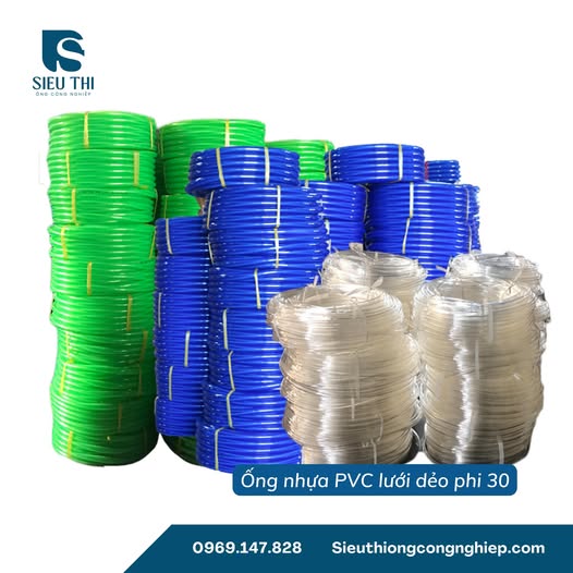 ỐNG NHỰA PVC LƯỚI DẺO PHI 30 - GIẢI PHÁP TỐI ƯU CHO DẪN NƯỚC CÓ SẴN TẠI HÀ NỘI