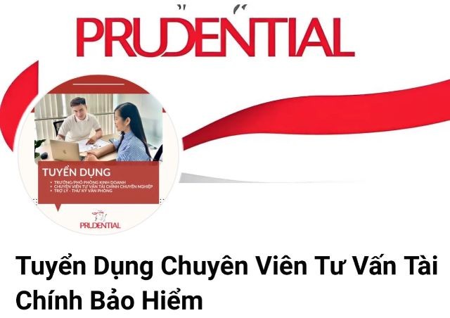 PRUDENTIAL Tuyển Quản lý tư vấn viên, NVKD, phó trưởng phòng KD