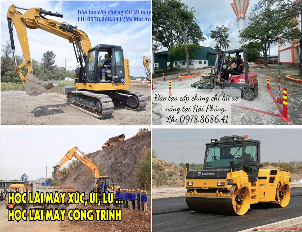 ĐÀO TẠO CẤP CHỨNG CHỈ XE NÂNG-CẨU, MÁY XÚC-LU-ỦI, HÀN, ĐIỆN TẠI HẢI PHÒNG