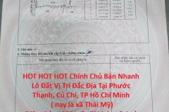 HOT HOT HOT Chính Chủ Bán Nhanh Lô Đất Vị Trí Đắc Địa Tại Phước Thạnh, Củ Chi,