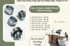 Đầu bịt ống ruột gà lõi thép bọc nhựa PVC Đà Nẵng, Nghệ An, Thanh Hóa