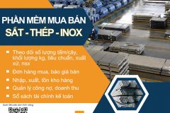 Phần mềm mua bán, gia công sắt, thép, inox và vlxd