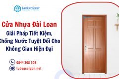 Cửa Nhựa Đài Loan: Giải Pháp Tiết Kiệm, Chống Nước