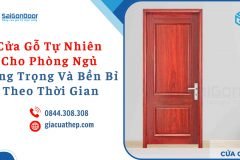 Cửa gỗ tự nhiên cho phòng ngủ sang trọng và bền bỉ theo thời gian