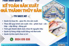 Phần mềm sản xuất giá thành, kho lạnh ngành chế biến thủy hải sản