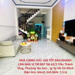 NHÀ CHÍNH CHỦ- GIÁ TỐT BÁN NHANH CĂN NHÀ VỊ TRÍ ĐẸP TẠI Phường Tân Sơn ,Tp Hồ