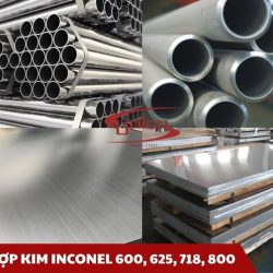 Cùng unico steel lựa chọn sản phẩm hợp kim inconel phù hợp nha