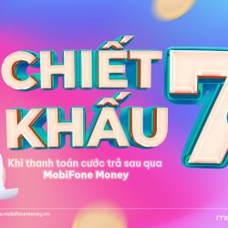 Chiết khấu thanh toán cước TB trả sau qua MobiFone Money năm 2024
