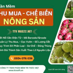 Phần Mềm Thu Mua Sản Xuất Chế Biến Nông Sản TTV