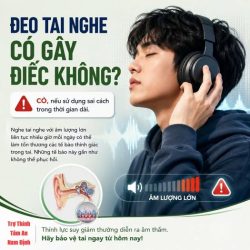 Đeo tai nghe có ảnh hưỡng đến thính lực không ?