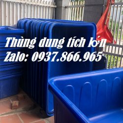 Thùng chữa nhật dung tích lớn, thùng tròn 1000l, thùng nhựa nuôi cá