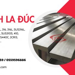 Unico Steel cung cấp THANH LA ĐÚC