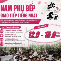 SUSHI HOKKAIDO SACHI tuyển nam phụ bếp giao tiếp tiếng Nhật