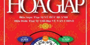 Giải mã chi tiết 60 năm sinh trong Hoa Giáp phong thủy