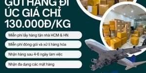 Tiến Việt Express gửi Úc giá rẻ, uy tín vang vang